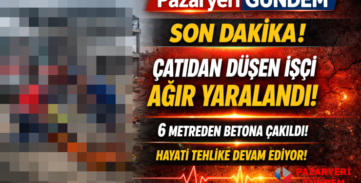 Pazaryeri’nde 22 Yaşındaki  Çatıdan Düşen İşçi Ağır Yaralandı